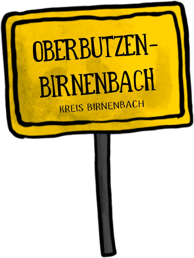 Ortsschild Oberbutzenbirnenbach